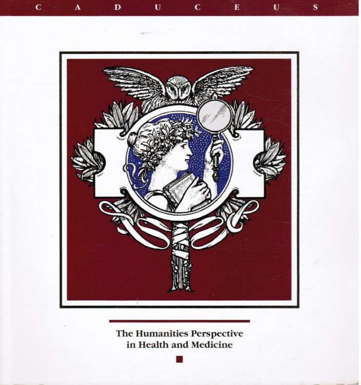 The Humanities Perspective in Health and Medicine: