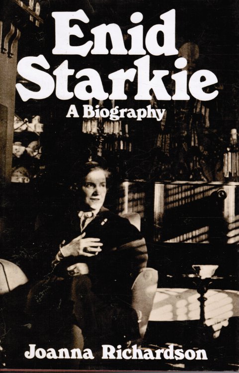 Enid Starkie: a Biography (Advanced Reading Copy)