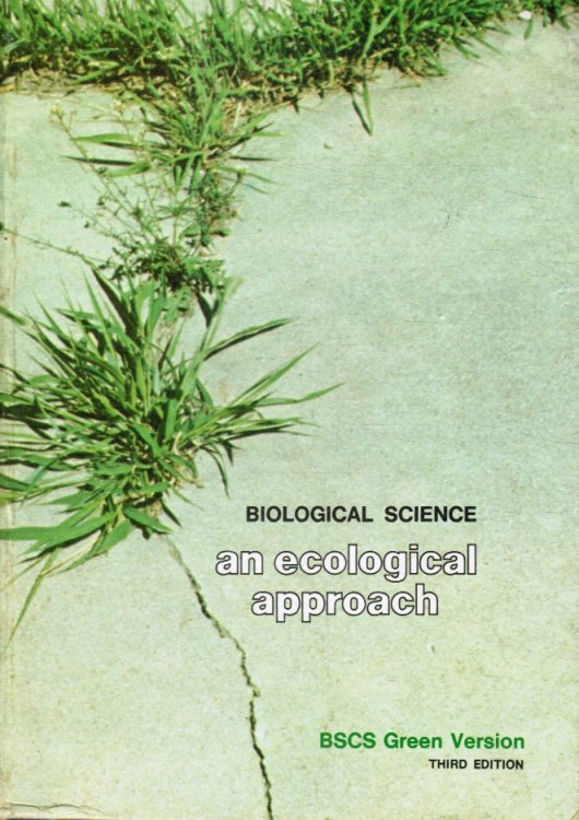 Biological Science: an Ecological Approach