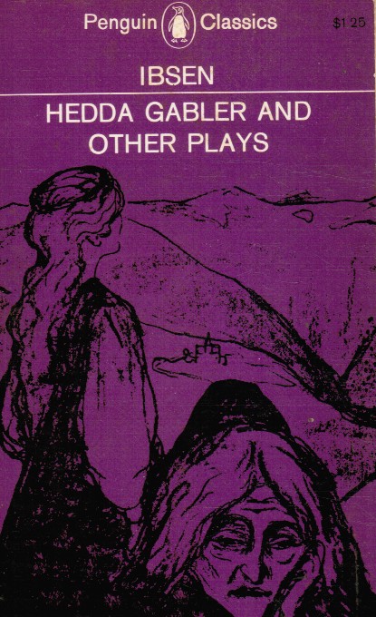 Hedda Gabler and Other Plays