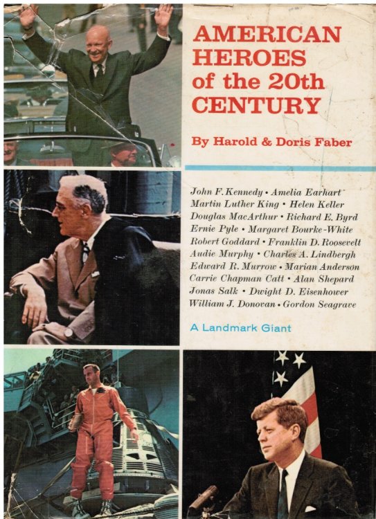 American Heroes of the 20th Century