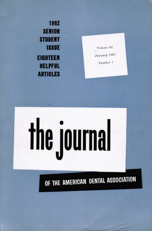The Journal of the American Dental Association: Jan 1962
