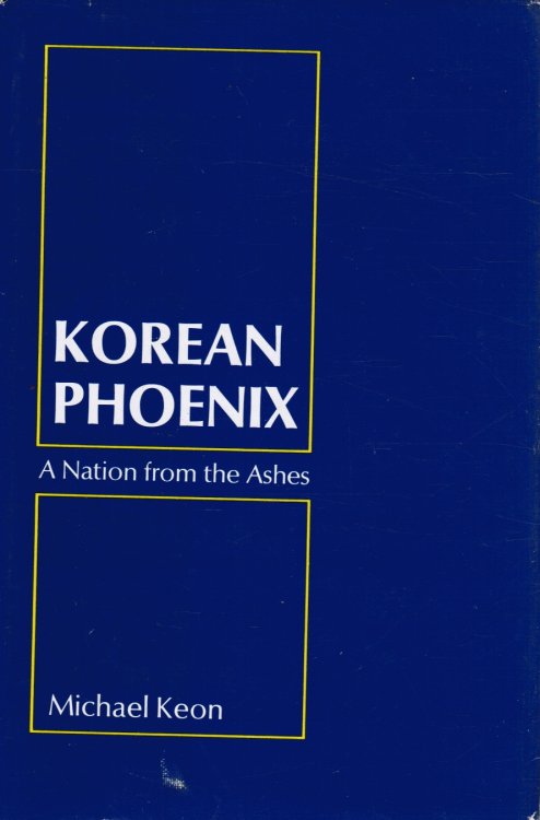 Korean Phoenix: a Nation from the Ashes