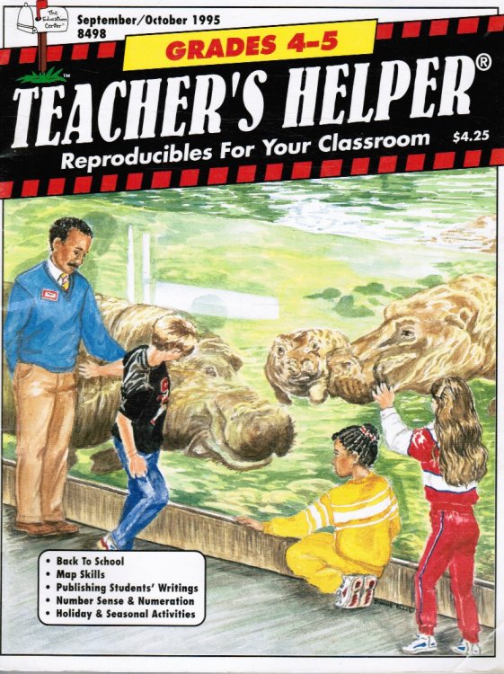 Teacher's Helper - Grades 4-5 - Reproducibles for Your Classroom September-October 1995