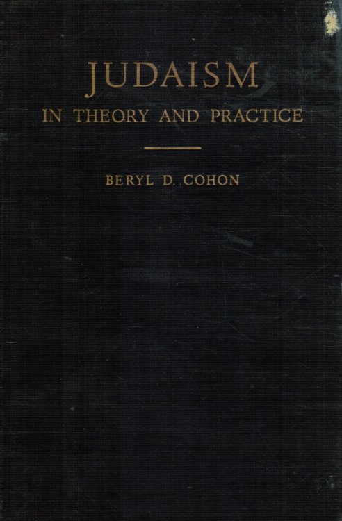 Judaism in theory and practice
