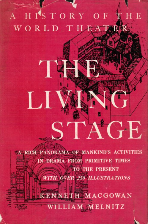 The Living Stage. a History of the World Theater