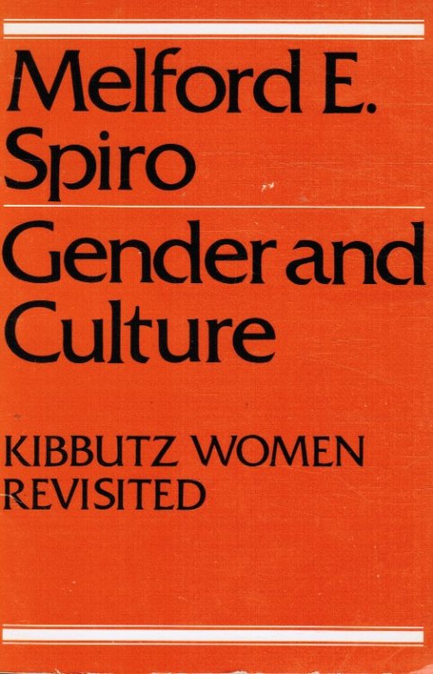 Gender and Culture: Kibbutz Women Revisited