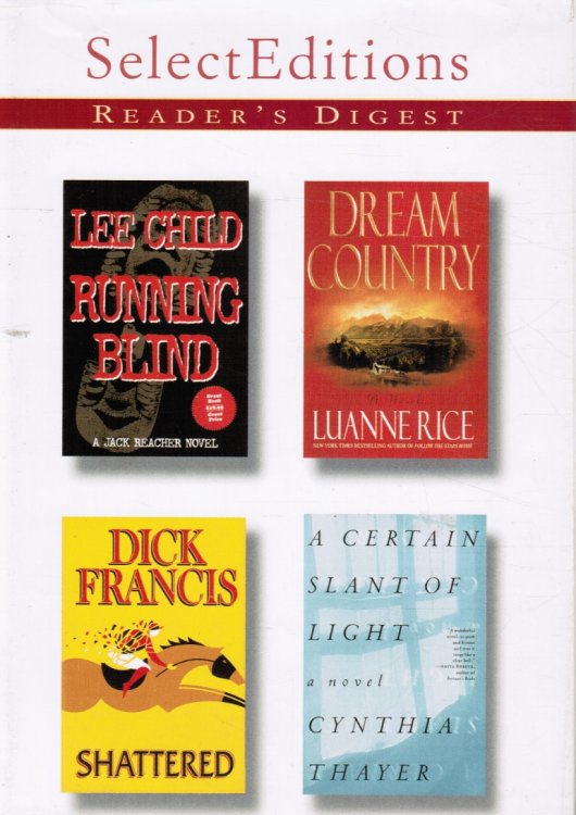 Running Blind/ Dream Country/ Shattered/ a Certain Slant of Light