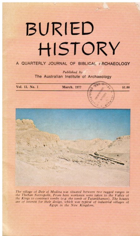 Buried History: Vol. 13 #1 March 1977 a Quarterly Journal of Biblical Archaeology