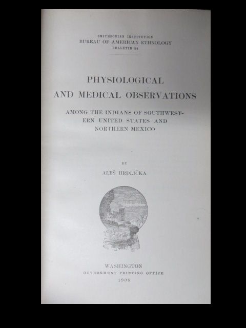 Physiological and Medical Observations Among the Indians of Southwestern United States and Northern New Mexico
