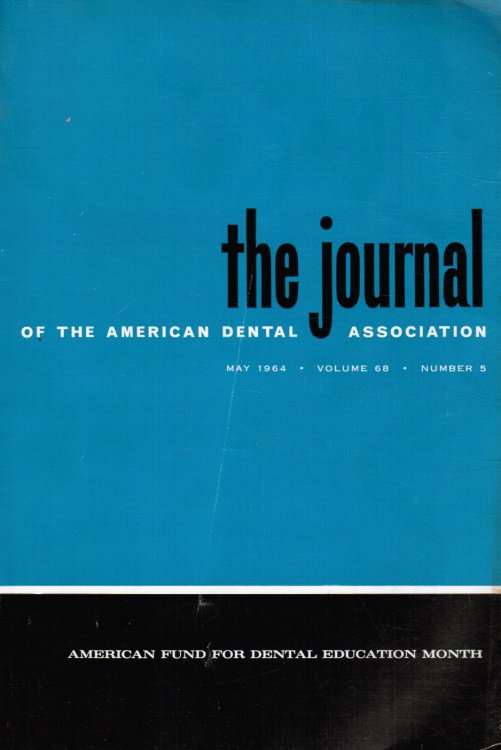 The Journal of the American Dental Association: May 1964