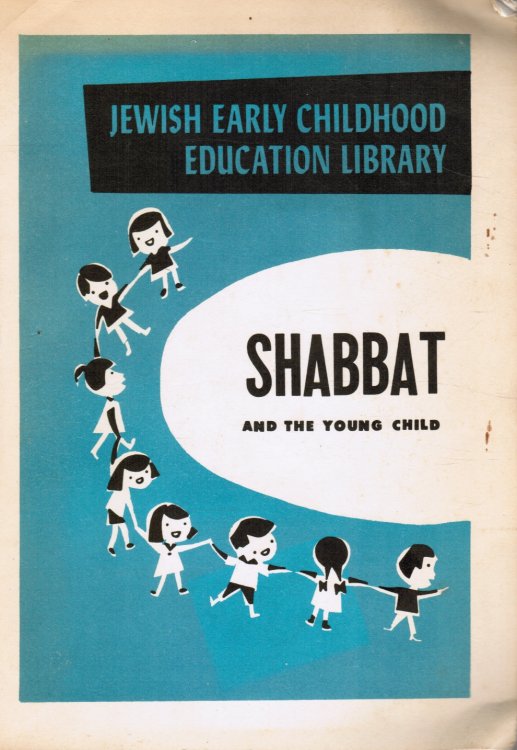 Shabbat and the young child