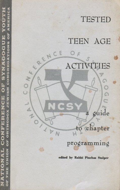 Tested Teen Age Activities: a Guide to Chapter Programming