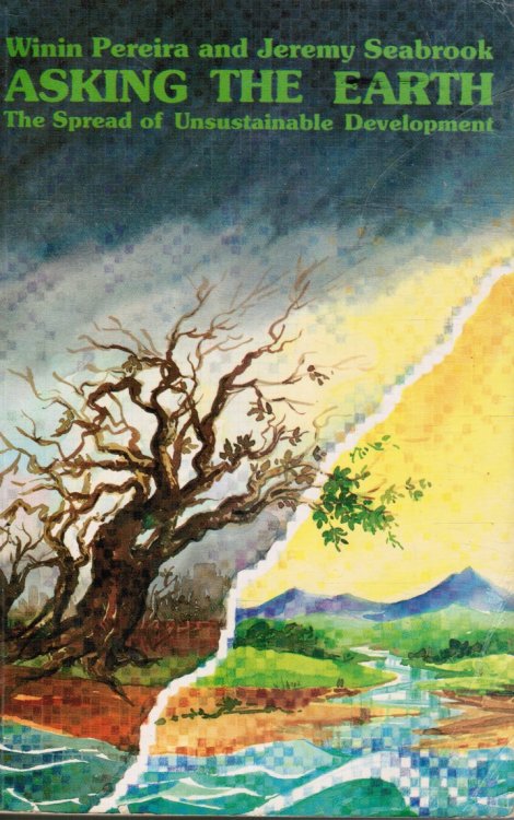 Asking the Earth: The Spread of Unsustainable Development