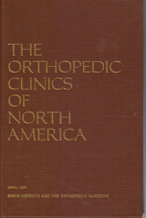 Birth Defects and the Orthopedic Surgeon