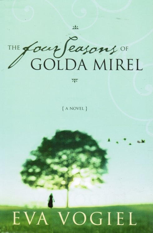 The Four Seasons of Golda Mirel