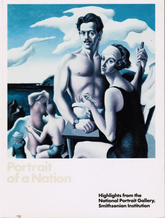Portrait of a Nation: Highlights from the National Portrait Gallery, Smithsonian Institution