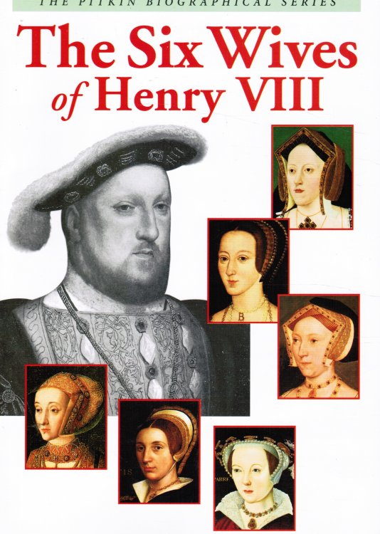 The Six Wives of Henry VIII