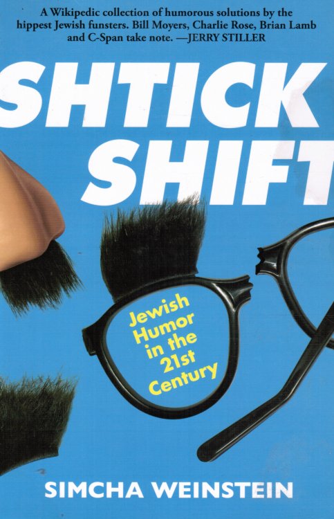 Shtick Shift: Jewish Humor in the 21st Century