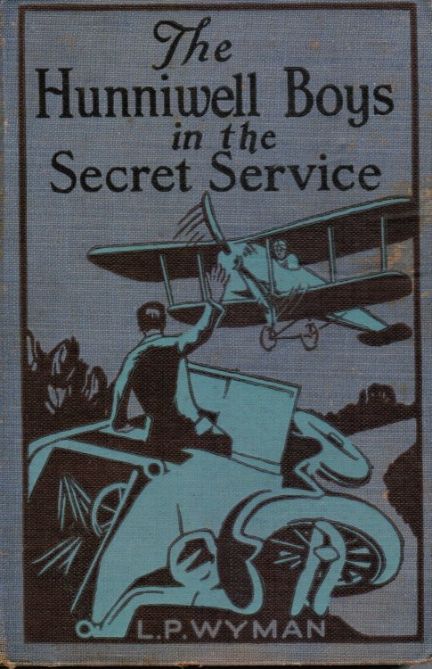 The Hunniwell boys in the secret service