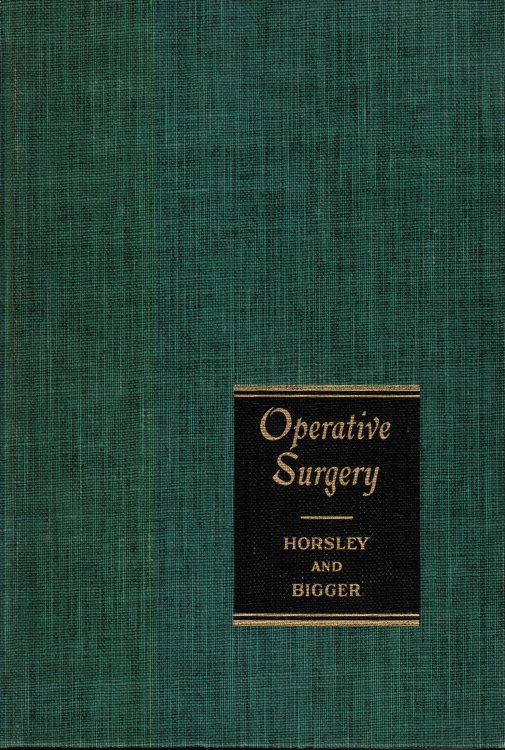 OPERATIVE SURGERY: Volume I
