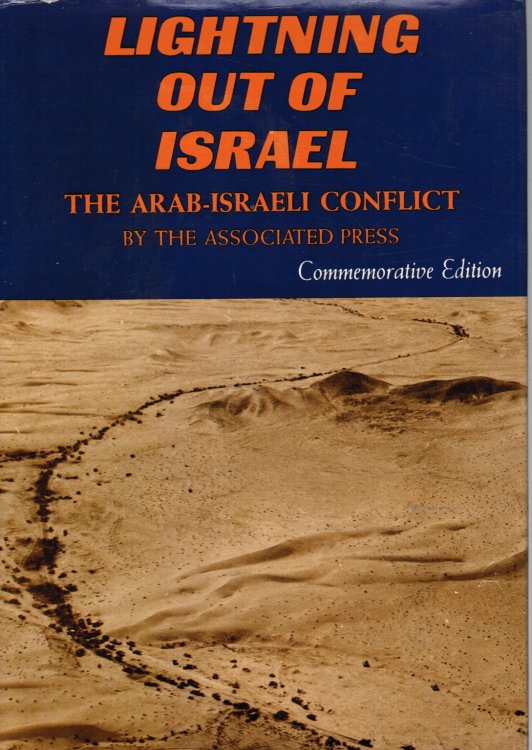 Lightning out of Israel: the Arab-Israeli Conflict Commemorative Edition