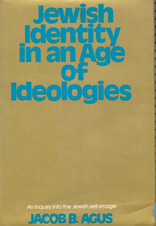 Jewish Identity in an Age of Ideologies