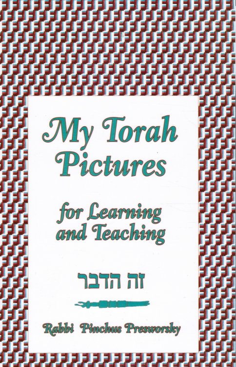 My Torah Pictures for Learning and Teaching