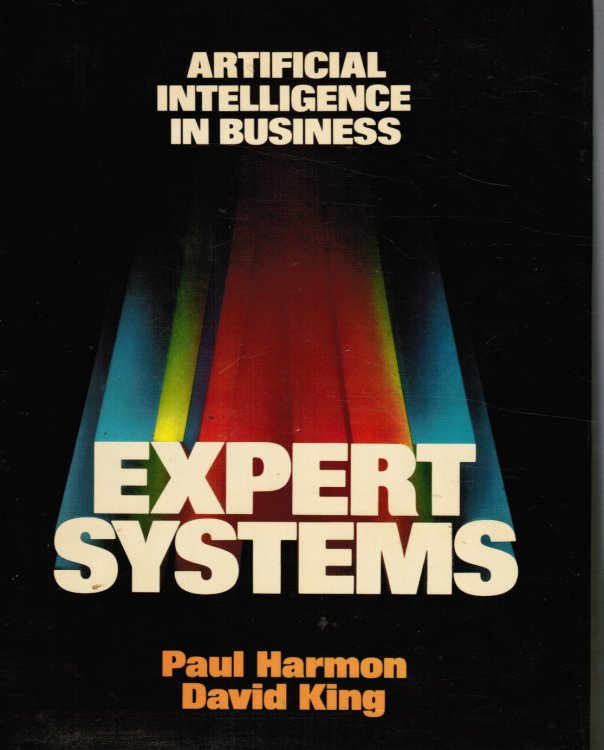 Expert Systems: Artificial Intelligence in Business