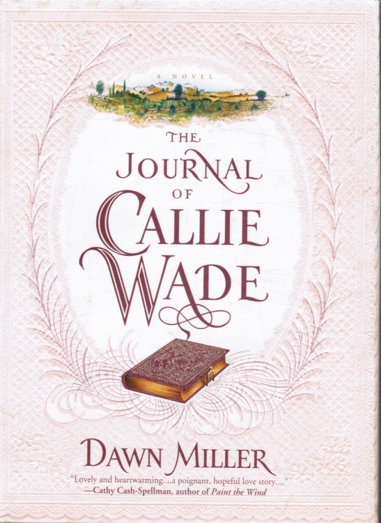 The Journal Of Callie Wade