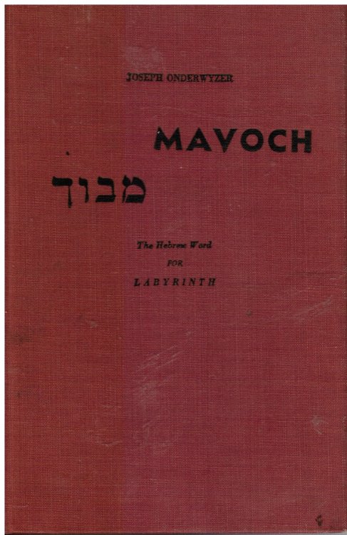 Mavoch: the Hebrew Word for Labyrinth. Orbit Flight around a Rediscovered Commentary on the Entire Tosefta