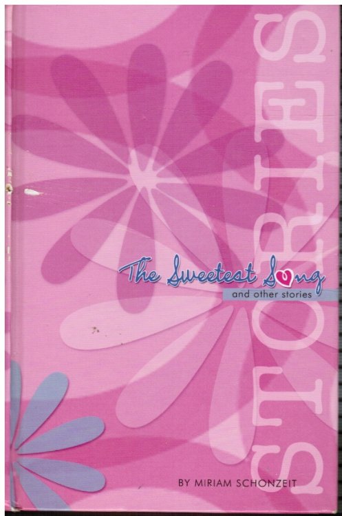 The Sweetest Song and Other Stories