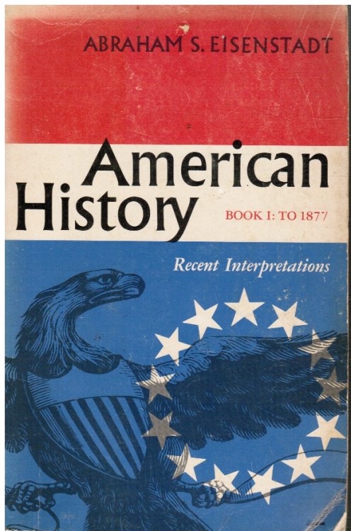 American History Book 1 to 1877 : Recent Interpretations