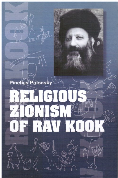 Religious Zionism of Rav Kook