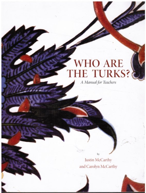 Who Are the Turks A Manual for Teachers