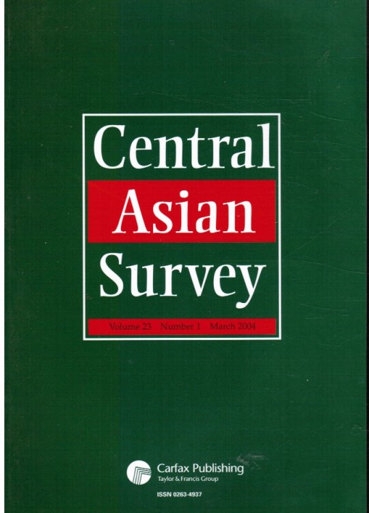 Central Asian Survey: Volume 23, Number 1, March 2004