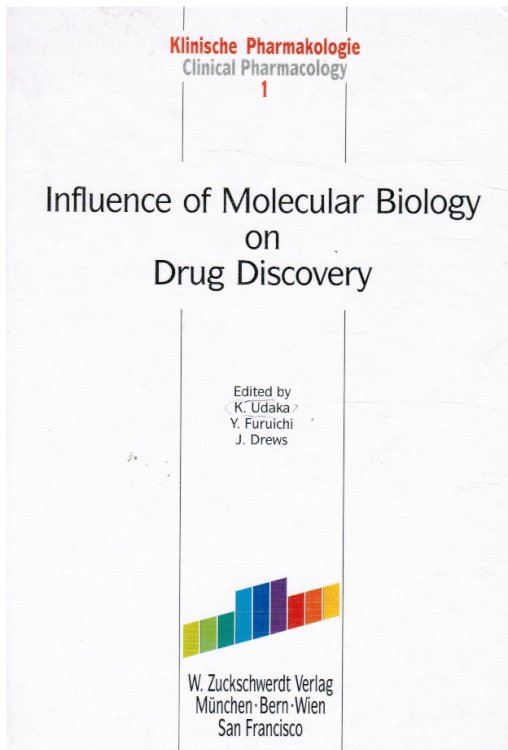 Influence of Molecular Biology on Drug Discovery
