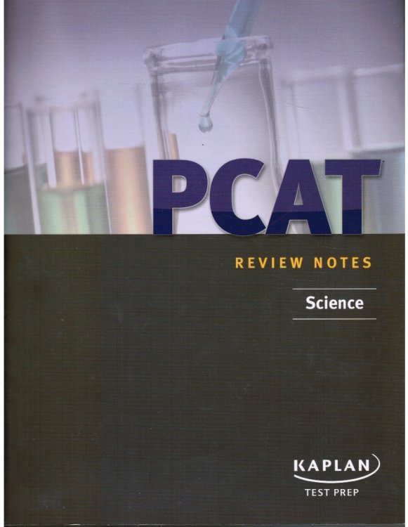 PCAT: Science Review Notes