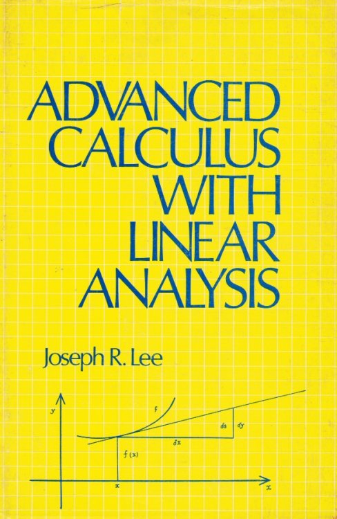 Advanced Calculus with Linear Analysis