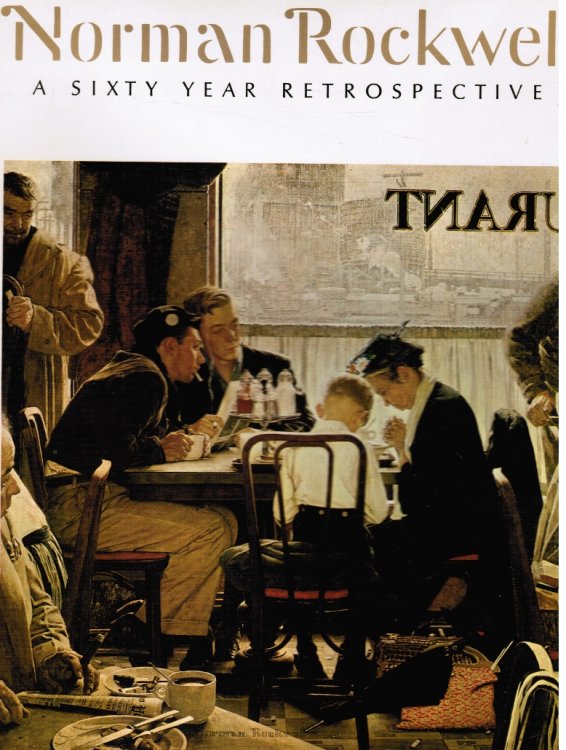 Norman Rockwell: a Sixty Year Retrospective 