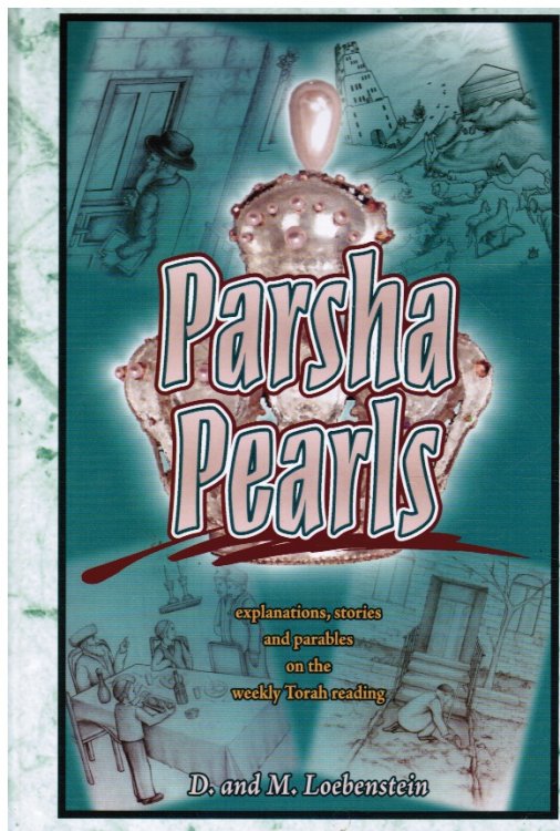 Parsha Pearls- Bereishis, Shemos