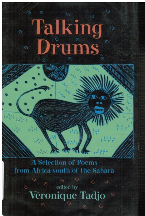 Talking Drums: a Selection of Poems from Africe South of the Sahara