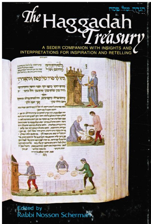 The Haggadah Treasury: a Seder Companion with Insights and Interpretations for Inspiration and Retelling