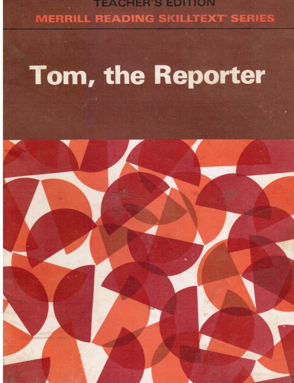 Tom, the Reporter