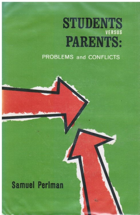 Students Versus Parents: Problems and Conflicts