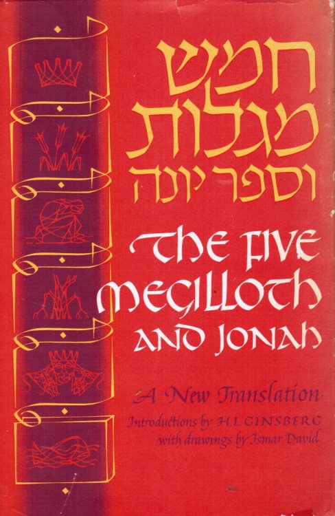 Five Megilloth And Jonah: A New Translation
