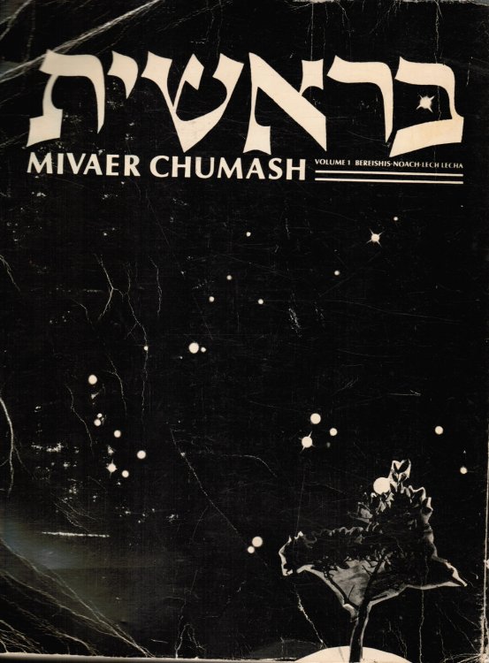 Mivaer Chumash: Bereishis, Noach and Lech Lecha