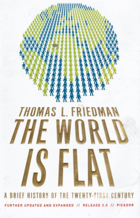 The World is Flat 3. 0: a Brief History of the Twenty-First Century