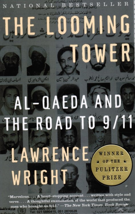 The Looming Tower: Al-Qaeda and the Road to 9/11