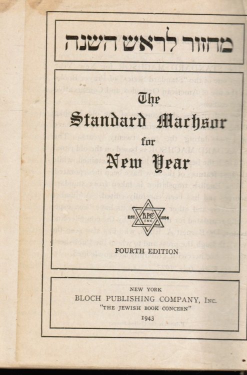 Image for The Standard Machsor for the New Year: Mahzor Le-Rosh Hashanah The Standard Machsor for the New Year: Mahzor Le-Rosh Hashanah